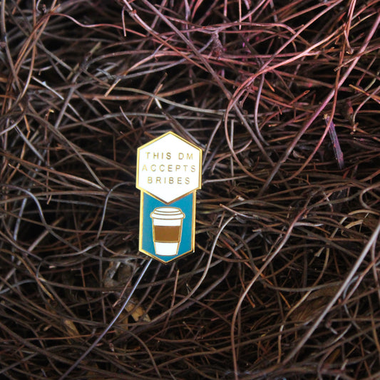 'This DM Accepts Bribes' D&D Enamel Pin